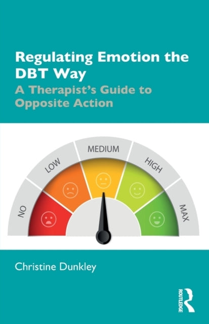 Regulating Emotion the Dbt Way