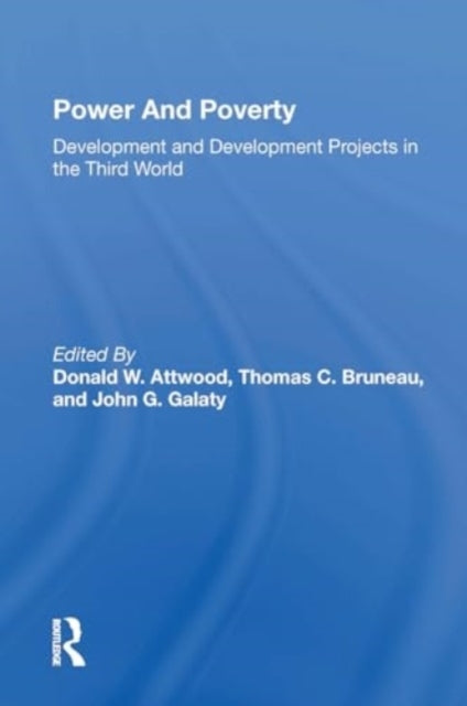 Power And Poverty Development And Development Projects In Th