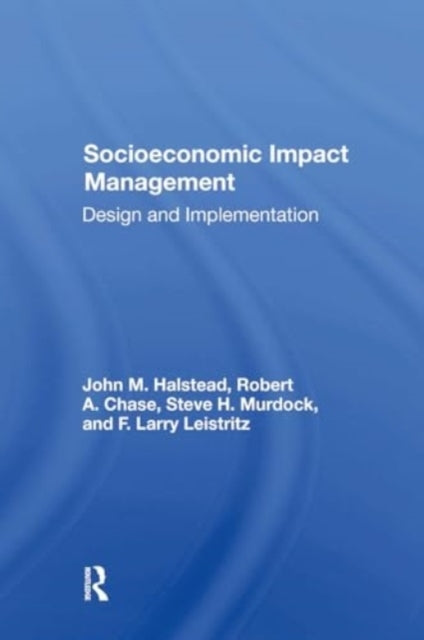 Socioeconomic Impact Management Design And Implementation