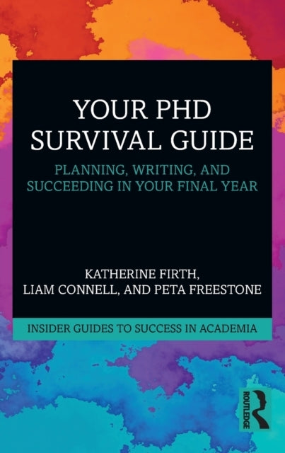Your Phd Survival Guide
