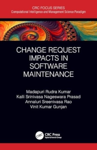 Change Request Impacts In Software Maintenance