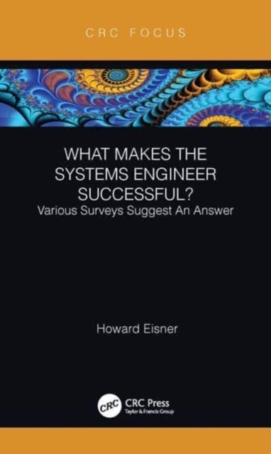 What Makes The Systems Engineer Successful? Various Surveys