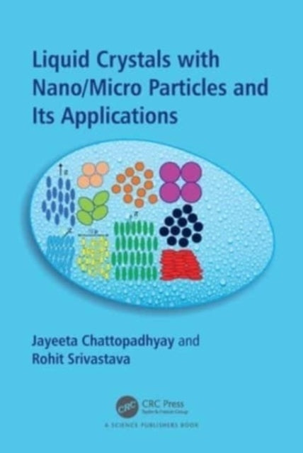 Liquid Crystals With Nano/Micro Particles And Their Applicat