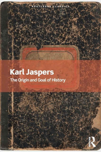 The Origin and Goal of History