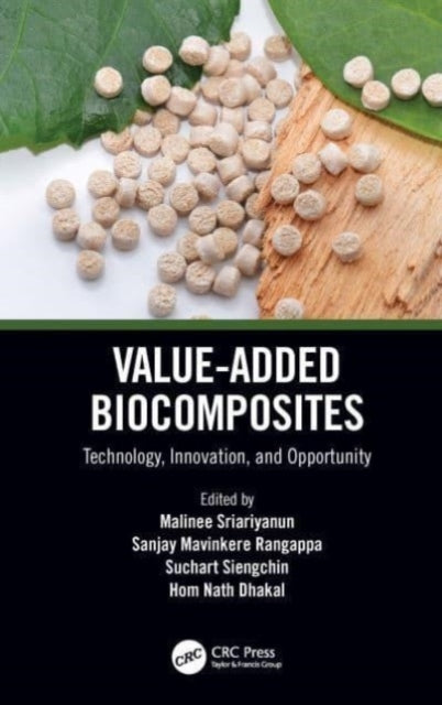 Value-Added Biocomposites Technology, Innovation, And Opport