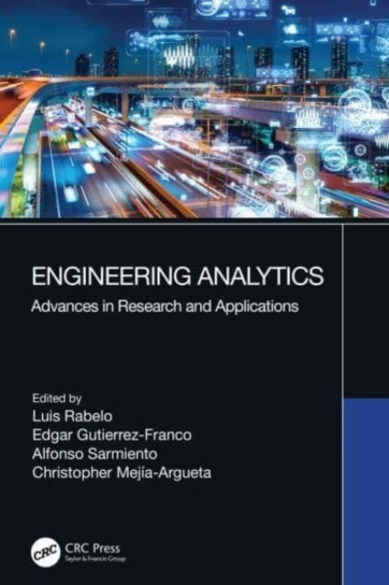 Engineering Analytics Advances In Research And Applications