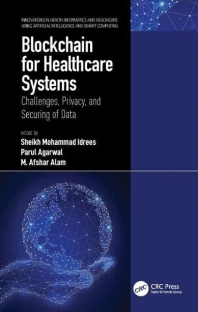 Blockchain For Healthcare Systems Challenges, Privacy, And S