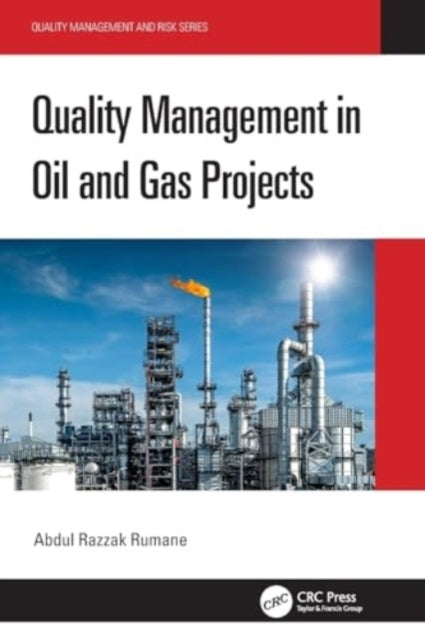 Quality Management In Oil And Gas Projects