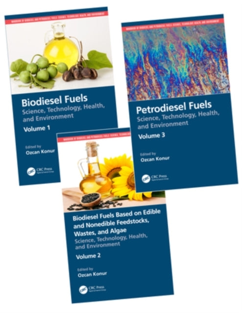 Handbook Of Biodiesel And Petrodiesel Fuels Three Volume Set
