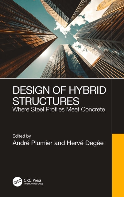 Design Of Hybrid Structures Where Steel Profiles Meet Concre
