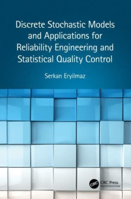 Discrete Stochastic Models And Applications For Reliability
