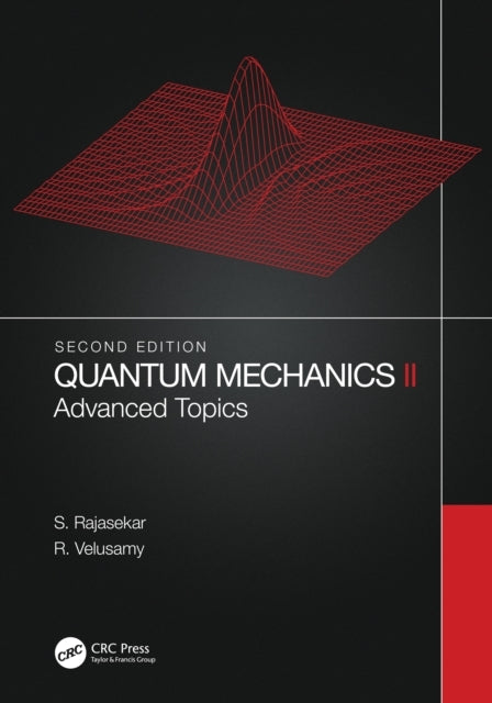 Quantum Mechanics Ii Advanced Topics