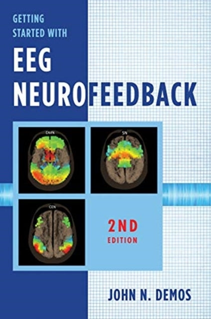Getting Started With Eeg Neurofeedback