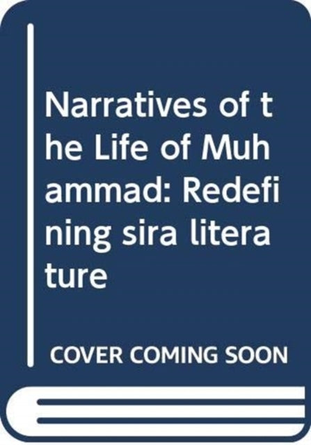 Narratives Of The Life Of Muhammad