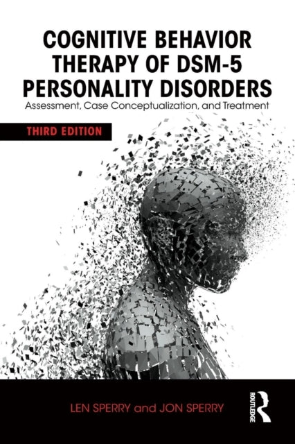 Cognitive Behavior Therapy of Dsm-5 Personality Disorders as