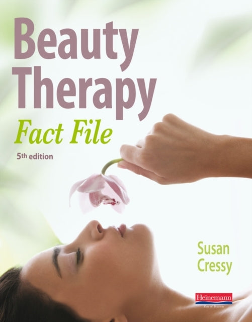 Beauty Therapy Fact File Student Book 5Th Edition