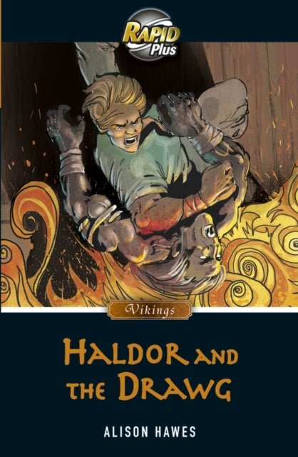Rapid Plus 7.1 Haldor and The Drawg