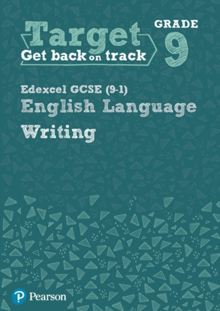 Target Grade 9 Writing Edexcel Gcse 9-1 English Language Wor