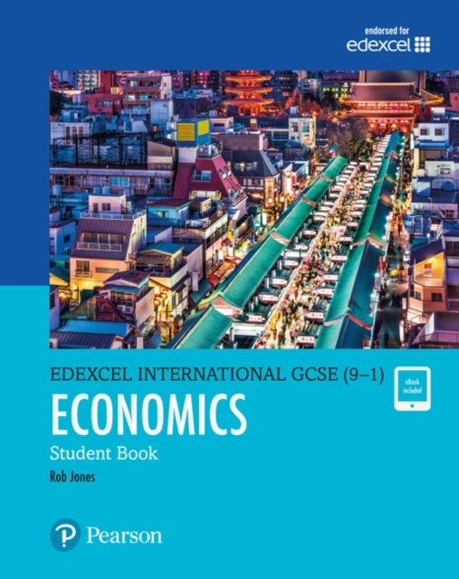 Pearson Edexcel International Gcse 9-1 Economics Student Boo