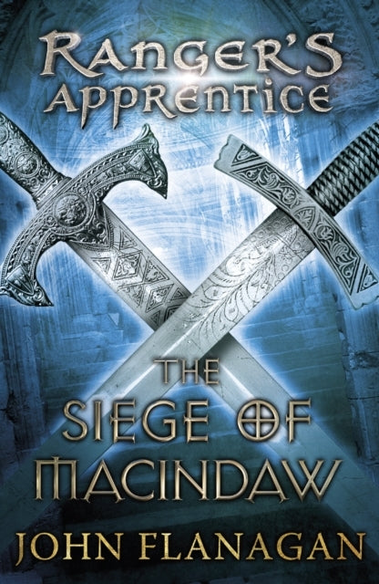 The Siege of Macindaw Ranger's Apprentice Book 6