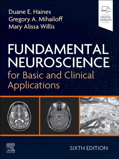 Fundamental Neuroscience For Basic and Clinical Applications