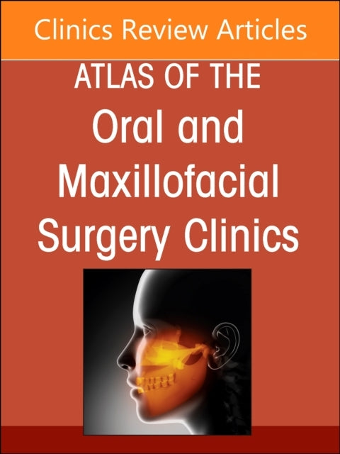 Maxillary and Midface Reconstruction, Part 2, An Issue of At