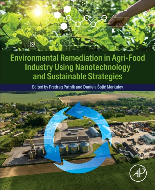 Environmental Remediation In Agri-Food Industry Using Nanote