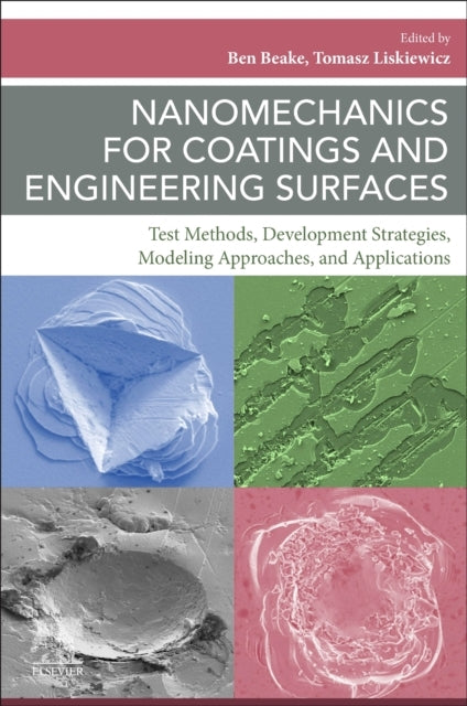 Nanomechanics For Coatings And Engineering Surfaces Test Met