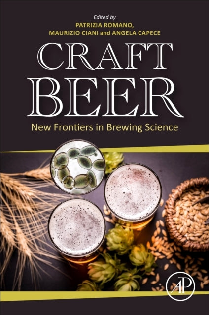 Craft Beer New Frontiers In Brewing Science