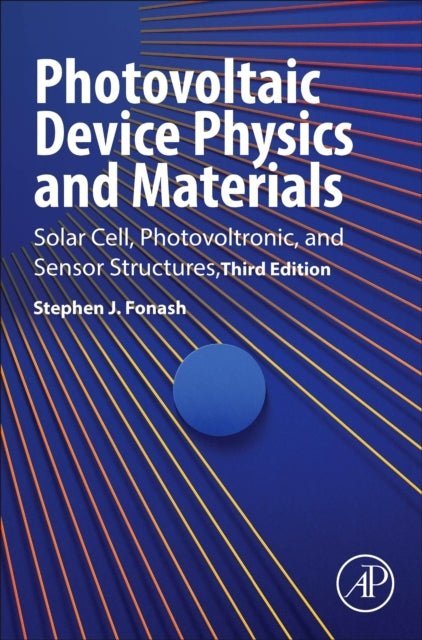 Photovoltaic Device Physics and Materials Solar Cell, Photov