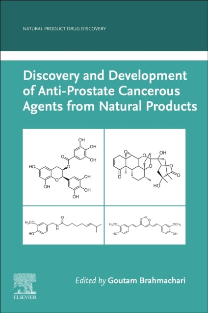 Discovery And Development Of Anti-Prostate Cancerous Agents