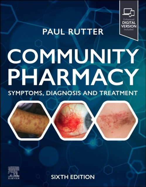 Community Pharmacy: Symptoms, Diagnosis And Treatment Sympto