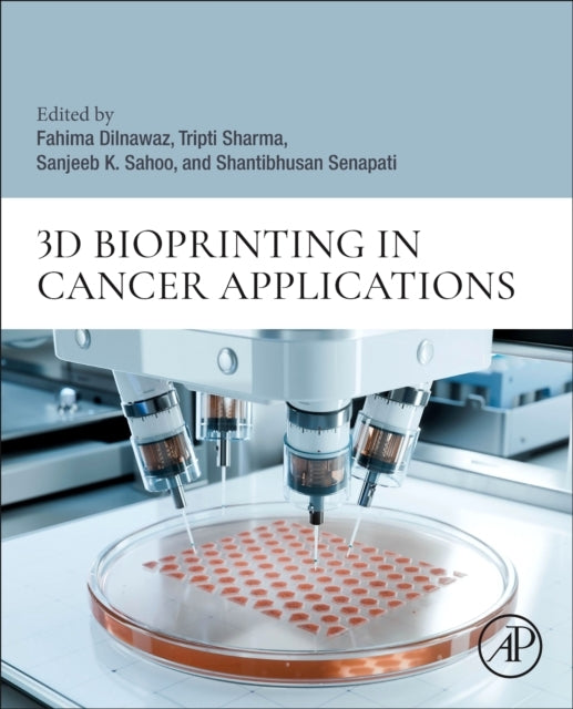 3D Bioprinting In Cancer Applications