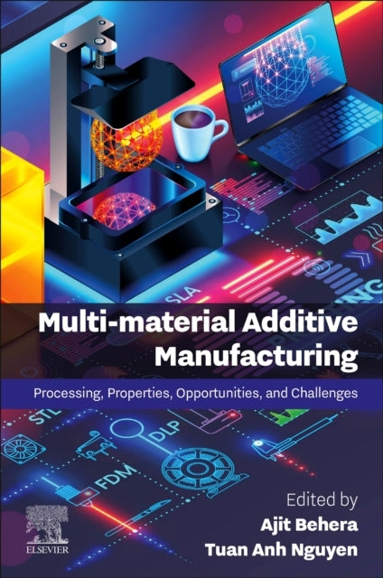 Multi-Material Additive Manufacturing Processing, Properties