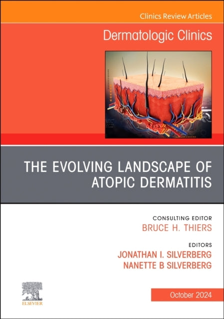 The Evolving Landscape Of Atopic Dermatitis, An Issue Of Der