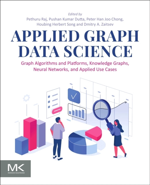Applied Graph Data Science Graph Algorithms And Platforms, K