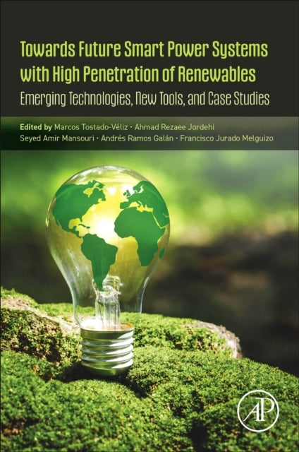 Towards Future Smart Power Systems With High Penetration Of