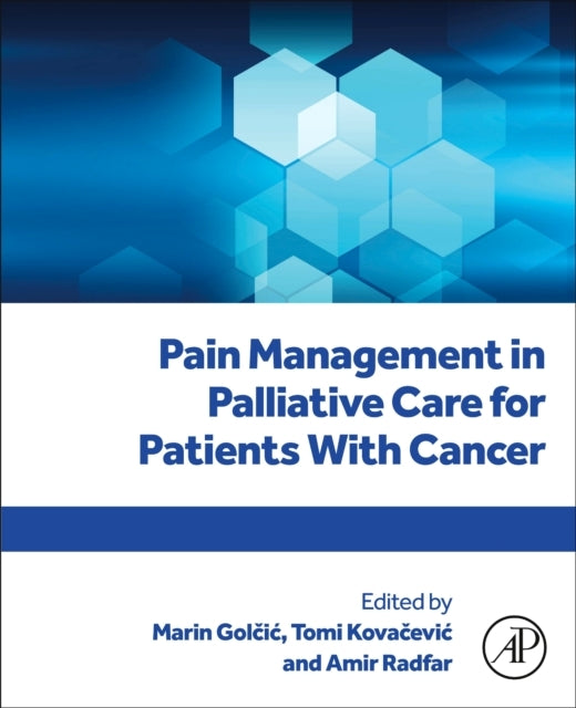 Pain Management In Palliative Care For Patients With Cancer