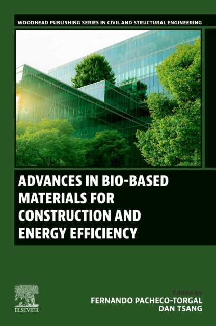 Advances In Bio-Based Materials For Construction and Energy