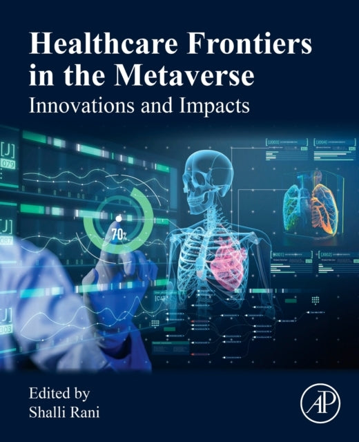 Healthcare Frontiers in the Metaverse