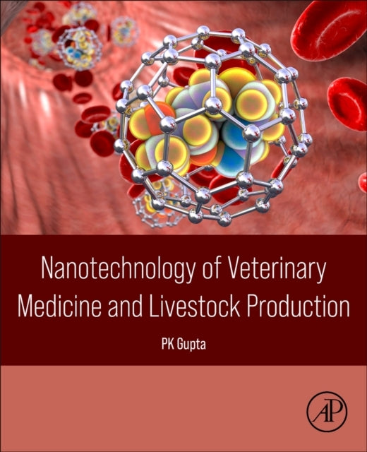 Nanotechnology of Veterinary Medicine and Livestock Producti