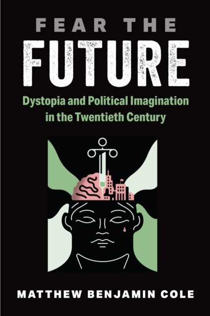 Fear the Future