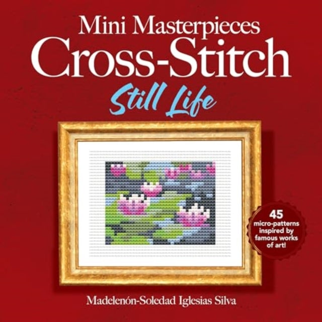 Mini Masterpieces Cross-stitch Still Life