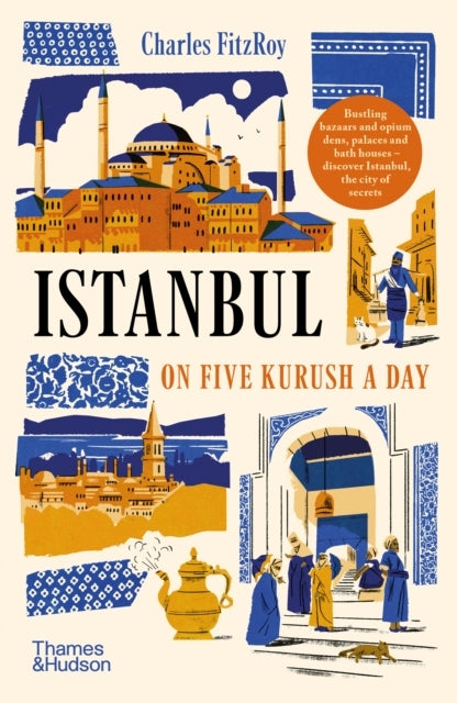 Istanbul On Five Kurush A Day