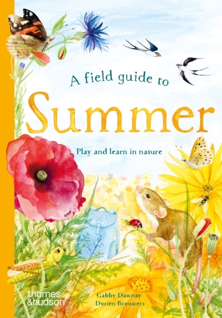 A Field Guide To Summer