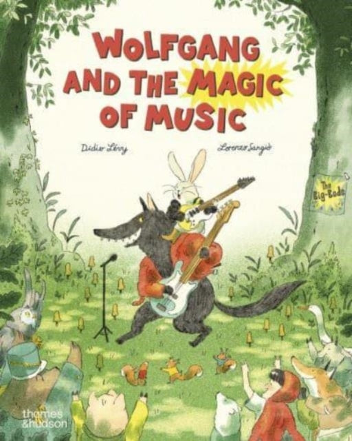 Wolfgang And The Magic Of Music