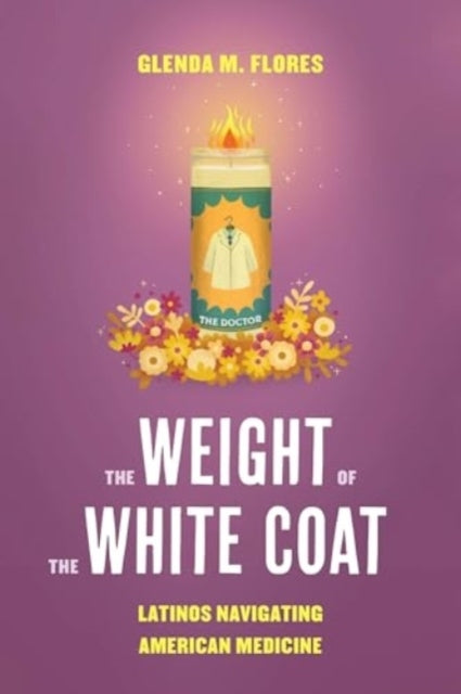 The Weight Of The White Coat
