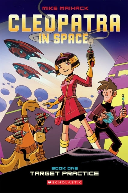 Target Practice a Graphic Novel (cleopatra in Space #1)
