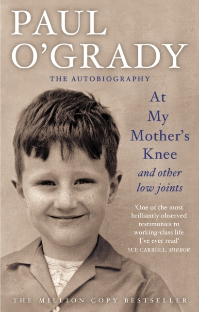 At My Mother'S Knee...And Other Low Joints Tales From Paul’S