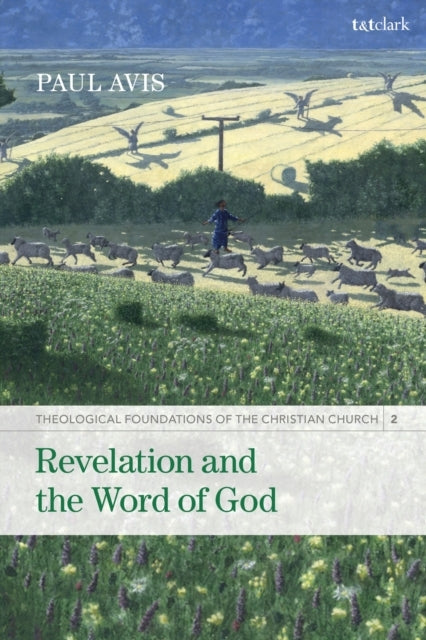 Revelation and The Word of God Theological Foundations of Th